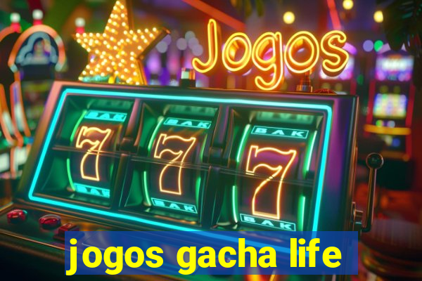 jogos gacha life